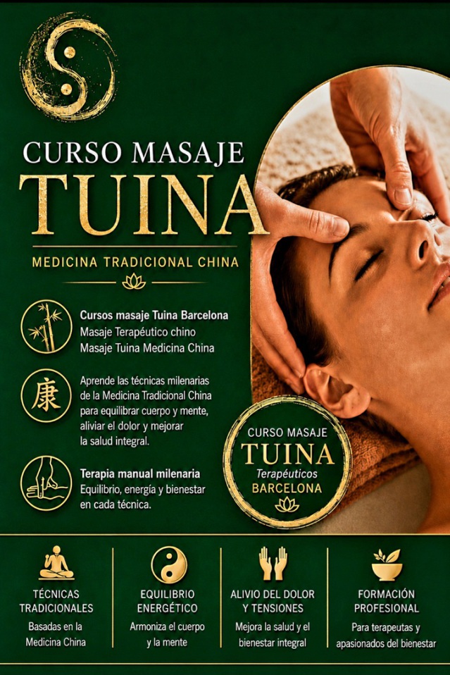 CURSOS MASAJE TERAPÉUTICO TUINA DE LA MEDICINA TRADICIONAL CHINA EN ESPAÑA BARC