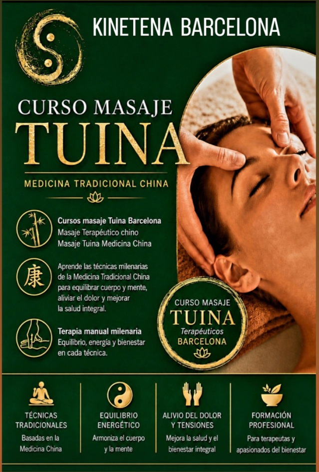 CURSOS MASAJE TERAPÉUTICO TUINA DE LA MEDICINA TRADICIONAL CHINA EN ESPAÑA BARC