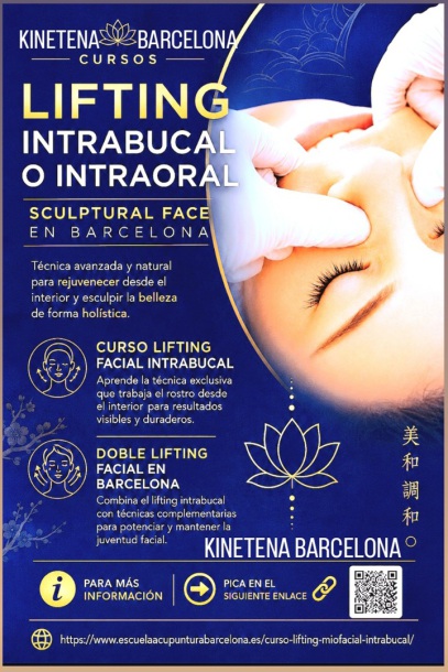 CURSOS LIFTING INTRABUCAL - INTRAORAL  BARCELONA - DOBLE LIFTING FACIAL BARCELONA ESPAÑA