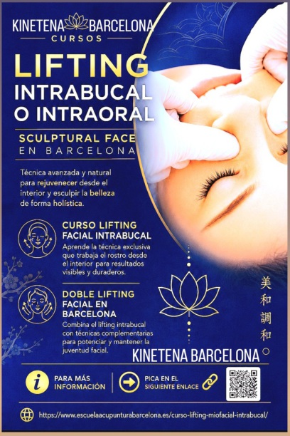 CURSOS LIFTING INTRABUCAL - INTRAORAL  BARCELONA - DOBLE LIFTING FACIAL BARCELONA ESPAÑA