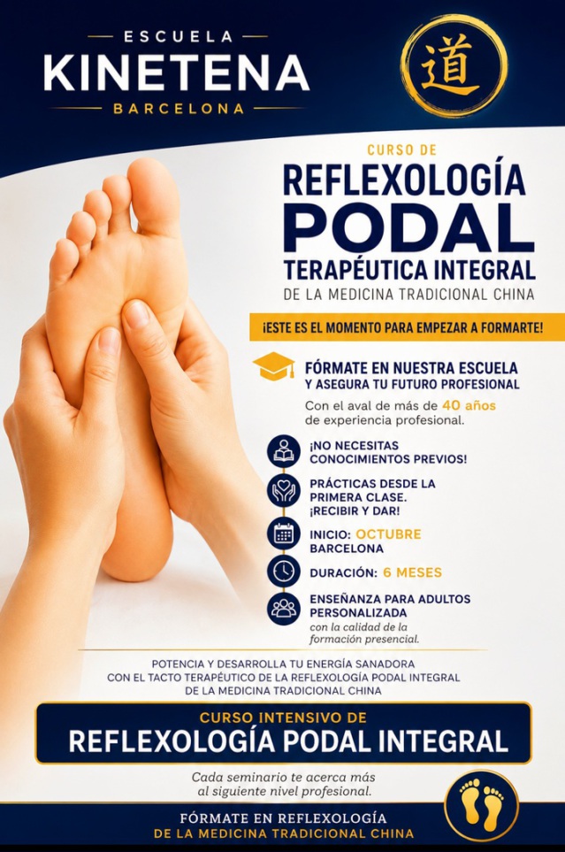 Cursos de Reflexología Podal Terapéutica Integral de la Medicina Tradicional China, Barcelona - España.